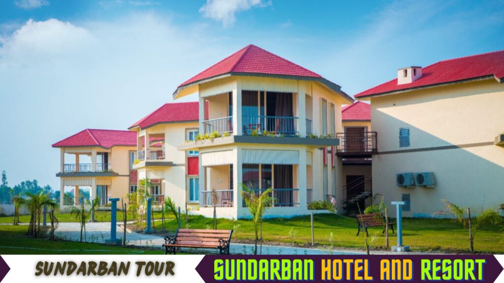 sundarban tour hotel